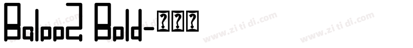 Baloo2 Bold字体转换